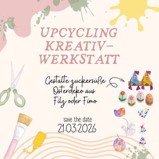 Upcycling Kreativwerkstatt No. 3/2026